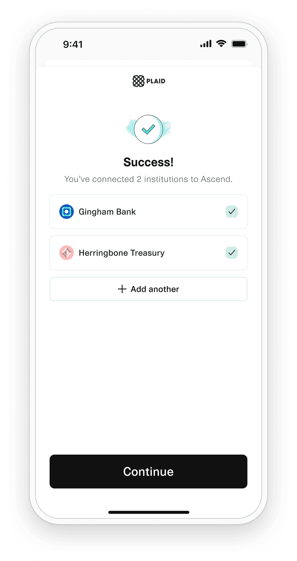 Success screen showing 2 connected institutions, Gingham Bank and Herringbone Treasury, with option to add another and Continue button.