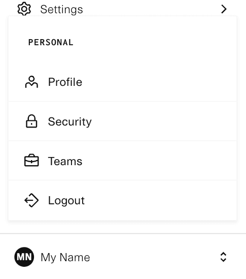 Dropdown menu with options: Profile, Security, Teams, Logout; associated with user section labeled 'My Name'.